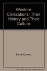 Western Civilizations Their History and Their Culture
