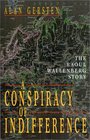 A Conspiracy of Indifference: The Raoul Wallenberg Story