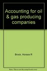 Accounting for Oil  Gas Producing CompaniesPart 2 Amortization Conveyances Full Costing and Disclosures