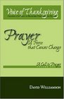 Prayer A Force That Causes Change Vol 1  A Call to Prayer