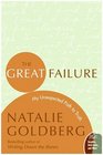 The Great Failure My Unexpected Path to Truth