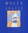 Moses and the Angels