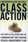 Class Action  The Story of Lois Jenson and the Landmark Case That Changed Sexual Harassment Law