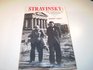 Stravinsky Chronicle of a Friendship 19481971