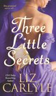 Three Little Secrets (MacLachlan, Bk 4)