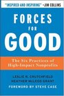 Forces for Good The Six Practices of HighImpact Nonprofits