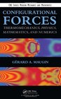Configurational Forces Thermomechanics Physics Mathematics and Numerics