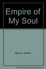Empire of My Soul