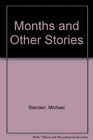 Months and Other Stories