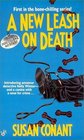 A New Leash on Death (Dog Lovers, Bk 1)