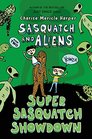 Super Sasquatch Showdown