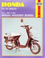 Honda NS50 Melody Owner's Workshop Manual