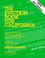 The Eviction Book for California A Handymanual for Scrupulous Landlords and Landladies Who Do Their Own Evictions