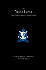 The Yeshe Lama Jigme Lingpa's Dzogchen Atiyoga Manual