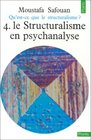 Qu'estce que le structuralisme  Le structuralisme en psychanalyse