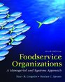 Foodservice Organizations A Managerial and Systems Approach
