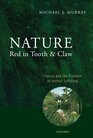 Nature Red in Tooth and Claw Theism and the Problem of Animal Suffering