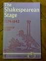 The Shakespearean Stage 15741642