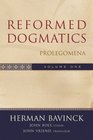 Reformed Dogmatics Prolegomena