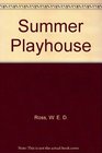 Summer Playhouse