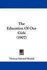The Education Of Our Girls