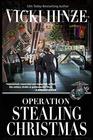 Operation Stealing Christmas