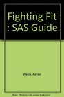 Fighting Fit the SAS Guide