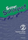 Super Surprise 2 Teachers Book