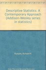 Descriptive Statistics A Contemporary Approach