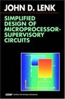 Simplified Design of MicroprocessorSupervisory Circuits