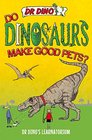 Do Dinosaurs Make Good Pets