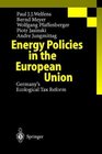 Energy Policies in the European Union Germany's Ecological Tax Reform