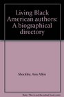 Living Black American authors A biographical directory