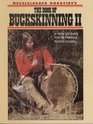 Book of Buckskinning II