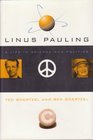 Linus Pauling A Life in Science and Politics