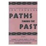 Paths Toward the Past African Historical Essays in Honor of Janvansina