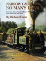 Narrow gauge to no man's land US Army 60 cm gauge railways of the First World War in France