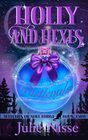 Holly and Hexes A Paranormal Women's Fiction Mystery