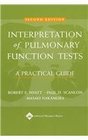 Interpretation of Pulmonary Functions Tests A Practical Guide