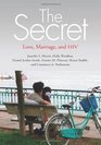 The Secret Love Marriage and HIV