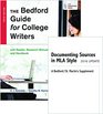 Bedford Guide for College Writers with Reader Research Manual and Handbook 11e  Documenting Sources in MLA Style 2016 Update