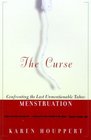 The Curse Confronting the Last Unmentionable Taboo Menstruation
