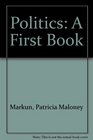 Politics A First Book