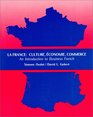 La France  Culture Economy Commerce  An Introduction to Business French