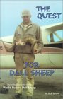 The Quest for Dall Sheep  A Historic Guide's Memories of Alaskan Hunting