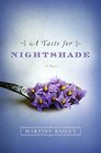 A Taste for Nightshade A Novel