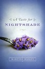 A Taste for Nightshade: A Novel