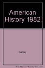 American History 1982