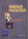 Midsize Facilities Infrastructure for Materials Research