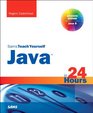 Java in 24 Hours Sams Teach Yourself